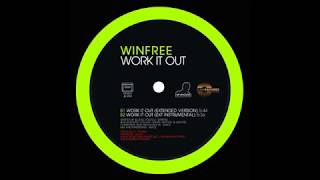 Winfree  Work It Out [upl. by Ardet]