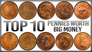 TOP 10 MOST VALUABLE AUSTRALIAN PENNIES WORTH BIG MONEY [upl. by Annola]