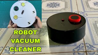 DIY Amazing Robot Vacuum Cleaner  Hướng Dẫn Làm Robot Hút Bụi Lau Nhà [upl. by Belda795]