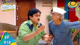 Taarak Mehta Ka Ooltah Chashmah  Episode 418  Full Episode [upl. by Htnamas208]