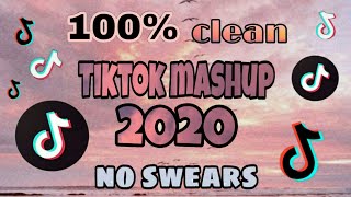 TikTok Mashup 2020 100 clean💯no swears [upl. by Aloke335]