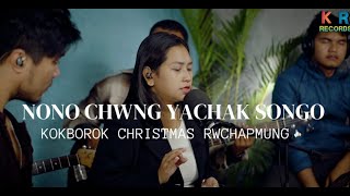 Nono Chwng Yachak Sogo II Kokborok Christmas song II Chandra Debbarma [upl. by Bivins373]