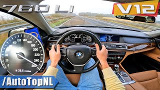 BMW 760Li F02 60 V12 BiTurbo  TOP SPEED on AUTOBAHN NO SPEED LIMIT by AutoTopNL [upl. by Aital]