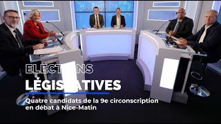 Elections législatives quatre candidats de la 9e circonscription en débat à NiceMatin [upl. by Bud]