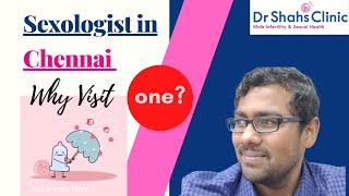 Sexologist in Chennai  Why should you meet one [upl. by Pardner542]