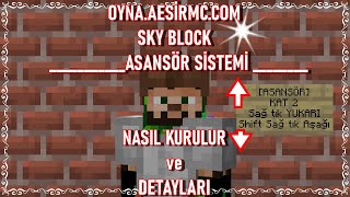 ASANSÖR NASIL YAPILIR   OynaAesirMCcom [upl. by Fridlund]