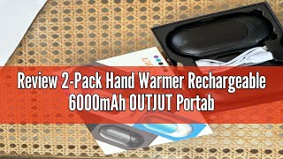 Review 2Pack Hand Warmer Rechargeable 6000mAh OUTJUT Portable Pocket Warmer 3 Heating Modes USB Ele [upl. by Onra358]