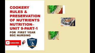 Cookery rules amp preservation of nutrients part1NutritionBsc nursing 1st yrScience easy tech [upl. by Darice]