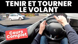 TENIR ET TOURNER LE VOLANT  Permis de conduire [upl. by Sylvie539]