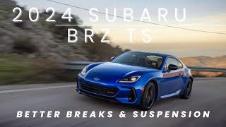 2024 Subaru BRZ Ts  STi influenced suspension amp breaks [upl. by Antrim]