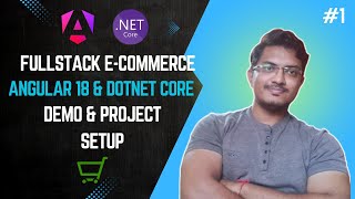 Full Stack Ecommerce Project 1  Intro and Setup with Angular amp NET Core  Hindi [upl. by Ahern]