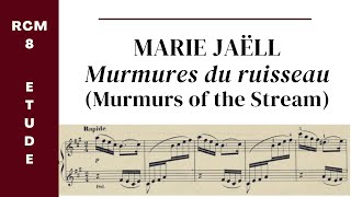 Marie Jaëll Murmures du ruisseau RCM Level 8 Etude with sheet music [upl. by Arihs]