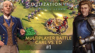 Civilization VI Gathering Storm Multiplayer Battle Carl vs Ed 1 [upl. by Eirojam138]