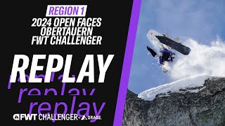 REPLAY I 2024 Open Faces Obertauern FWT Challenger [upl. by Lazaro]