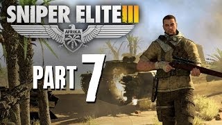 Sniper Elite 3 Walkthrough Part 7  THE GREAT ESCAPE Fort Rifugio [upl. by Bartolomeo]