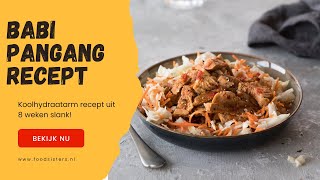 Koolhydraatarm recept Babi pangang [upl. by Ranilopa]