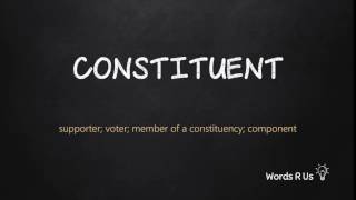 How to Pronounce CONSTITUENT in American English [upl. by Kissiah661]