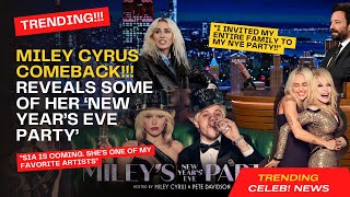 Miley Cyrus COMEBACK Reveals Some of Her ‘New Year’s Eve Party’ [upl. by Amaj]