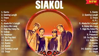 Siakol Greatest Hits Ever  The Very Best OPM Songs Playlist [upl. by Meyer868]