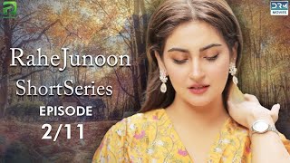 Rah e Junoon I Short Series I Episode 2  Hiba Bukhari amp Junaid Khan  Pakistani Drama  C3B1F [upl. by Cairistiona670]