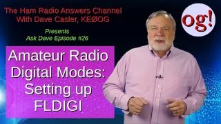 Installing FLDIGI for amateur radio digital modes AD26 [upl. by Duggan]