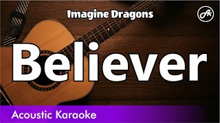 Imagine Dragons  Believer karaoke acoustic [upl. by Droflim]