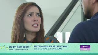 Promo Rindu Awak Separuh Nyawa Episod 811 [upl. by Selia734]