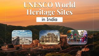 7 UNESCO World Heritage Sites in India  Knowledge Nest [upl. by Anivram]