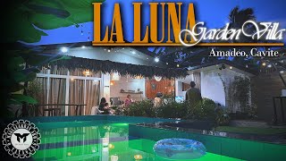 LA LUNA GARDEN VILLA 2 I STAYCATION  AMADEO CAVITE TheMAOYTeamI [upl. by Naujahs]