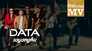 Data  Sayangku Official Music Video HD [upl. by Roede833]