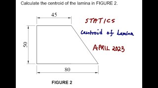 Engineering Science N4 STATICS  Centroid of Lamina April 2023 mathszoneafricanmotives [upl. by Sudderth472]