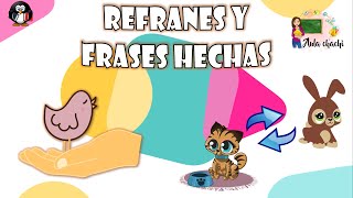 Refranes y frases hechas  Aula chachi  Vídeos educativos para niños [upl. by Lupita786]