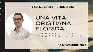 30 NOVEMBRE 2023 Calendario cristiano IL BUON SEME [upl. by Holbrooke]