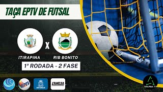 Taça EPTV de Futsal  1ª Rodada  2ª FASE 020524 [upl. by Jasun]