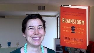 Book Review Brainstorm by Dan Siegel MD [upl. by Cletis]