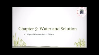 Science  Form 2  Chapter 5  51 Physical Characteristics of Water Part 2 [upl. by Us842]