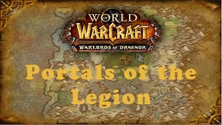 World of Warcraft Quest Portals of the Legion Horde [upl. by Irej]