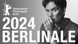 BERLINALE 2024  Lineup Official Competition [upl. by Morel]