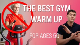 Best Gym Warm Up for Ages 50 [upl. by Amsaj33]