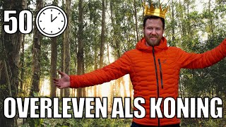 IK OVERLEEF 50 UUR IN HET WILD ALS EEN KONING🫅🏕 [upl. by Katzir]