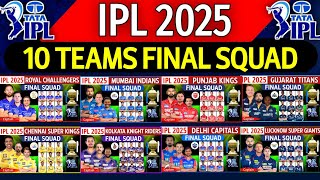 IPL 2025  All Team Final Squad So Far  IPL Team 2025 Players List  RCBCSKMIPBKSKKRGTSRH [upl. by Greyson244]