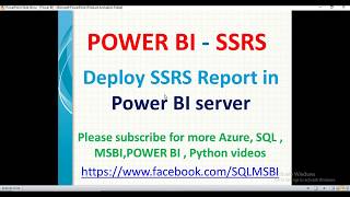 Deploy SSRS report in Power BI Server  Integrating SSRS with Power BI  SSRS in Power BI [upl. by Adriana]