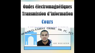 Ondes électromagnétiques transmission dinformation [upl. by Schellens]