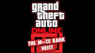 GTA Online The Maze Bank Heist [upl. by Kallista370]