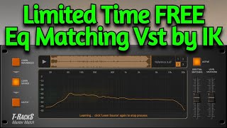 Limited Time FREE EQ Match VST Plugin amp Reference Tracks For Mastering  IK Multimedia Master Match [upl. by Ycats]