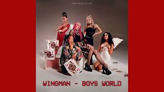 Wingman  Boys World [upl. by Maurer]