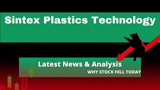 sintex plastic share latest newssintex plastic share latest news todaysintex share latest news tod [upl. by Ponton]