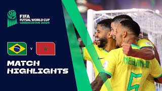 HIGHLIGHTS Brazil v Morocco  FIFA Futsal World Cup Uzbekistan 2024 [upl. by Aronoh144]