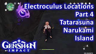 Electroculus Locations Part 4 Tatarasuna Narukami Genshin Impact [upl. by Lust]