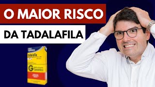 CUIDADO O MAIOR Risco da Tadalafila  NÃO tome Tadalafila [upl. by Boycey877]